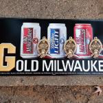 G-old milwaukee tin sign-30x18-$15