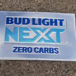 bud light next tin-23x15-$25